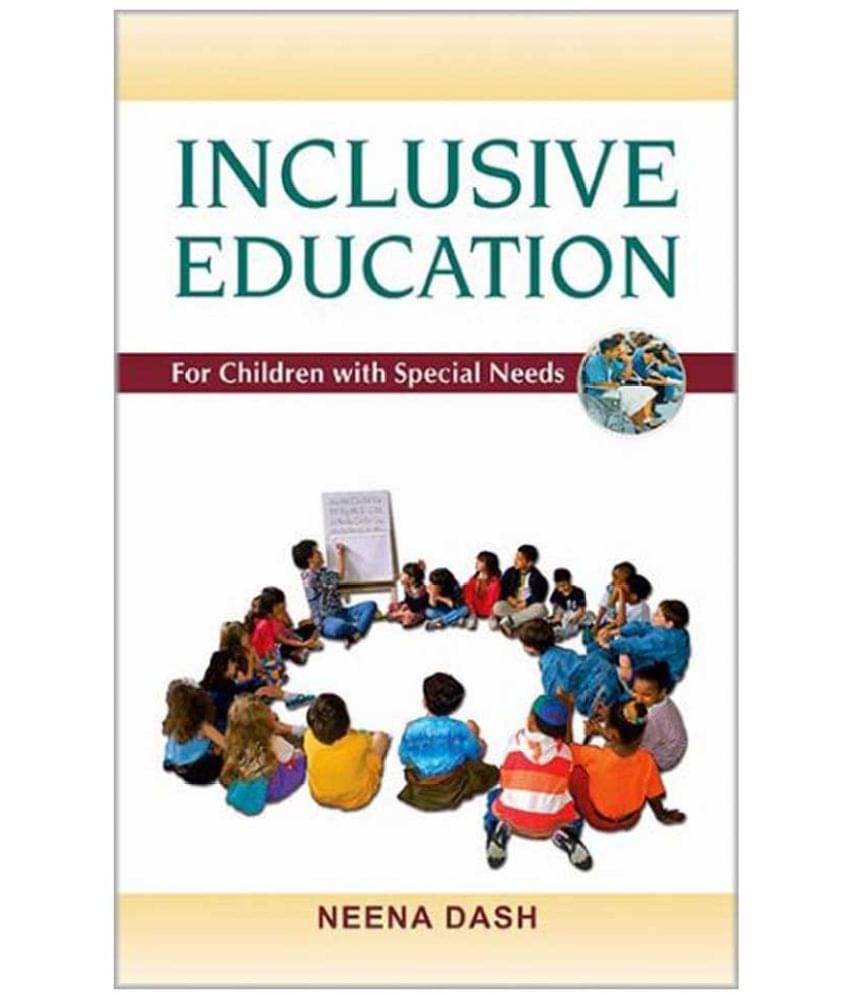 Inclusive Education For Children With Special Needs Inclusive Education For Children With Special Needs