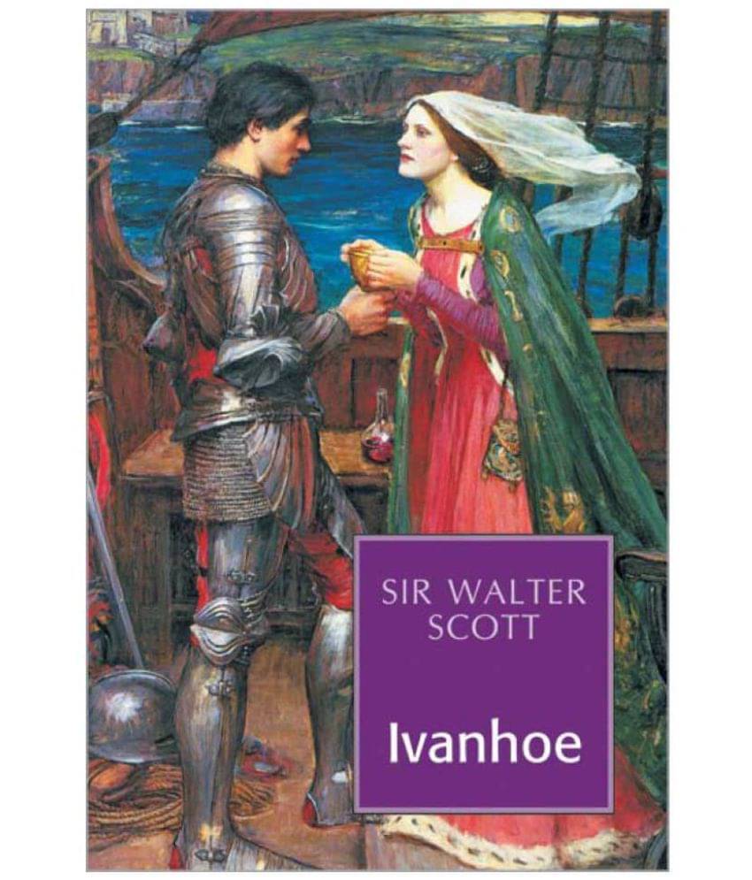     			Ivanhoe 