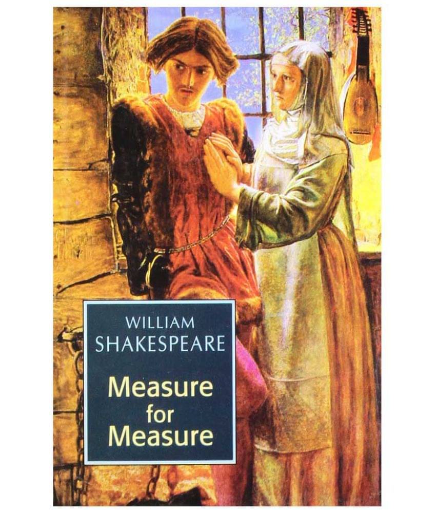 Measure For Measure      			Measure For Measure