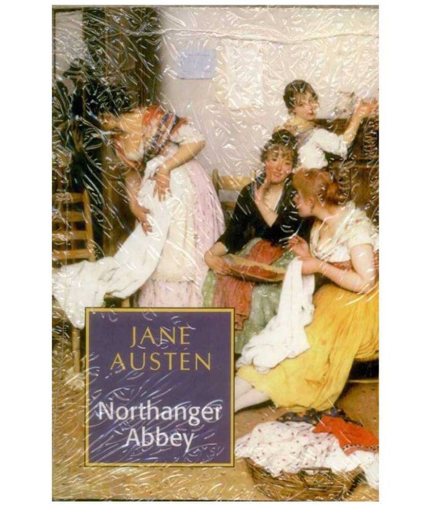     			Northanger Abbey 