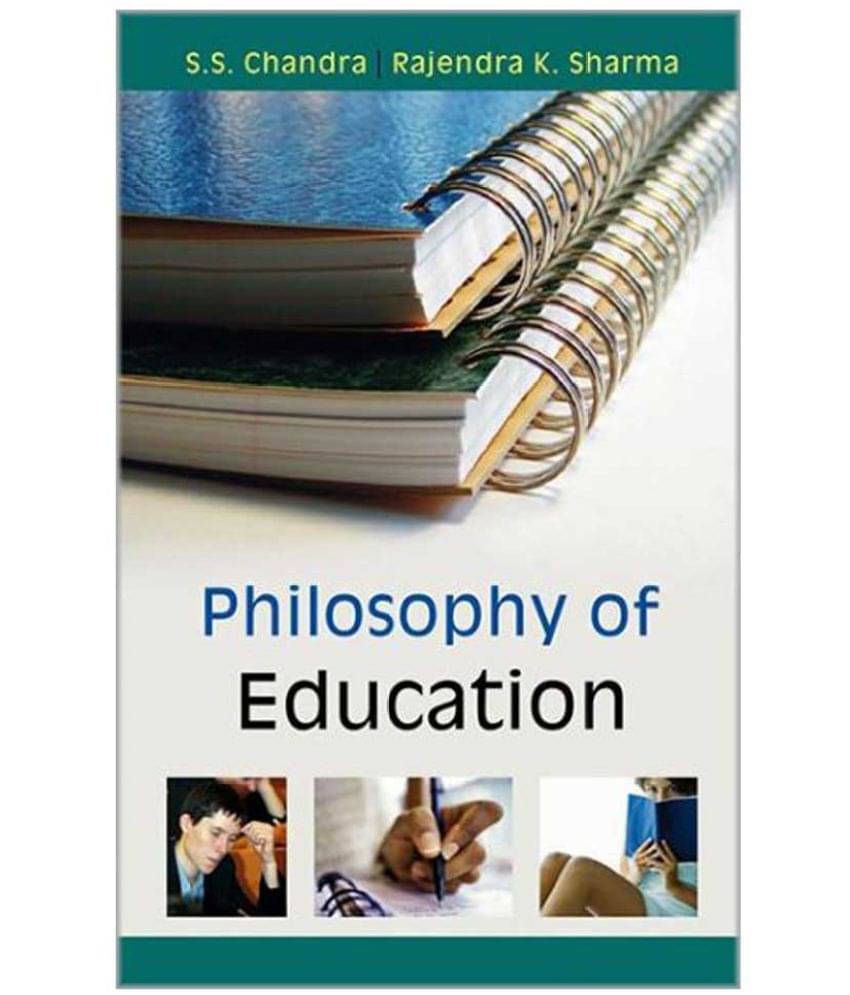Philosophy Of Education      			Philosophy Of Education