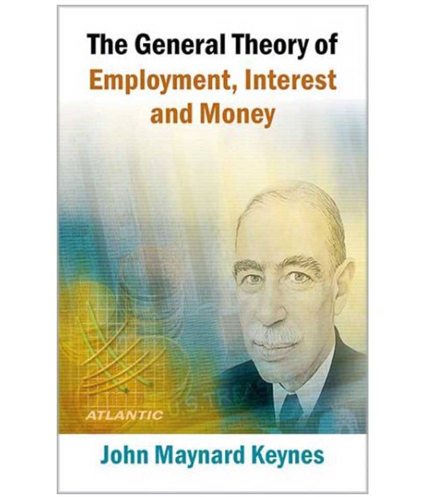     			The General Theory Of Employment, Interest And Money 