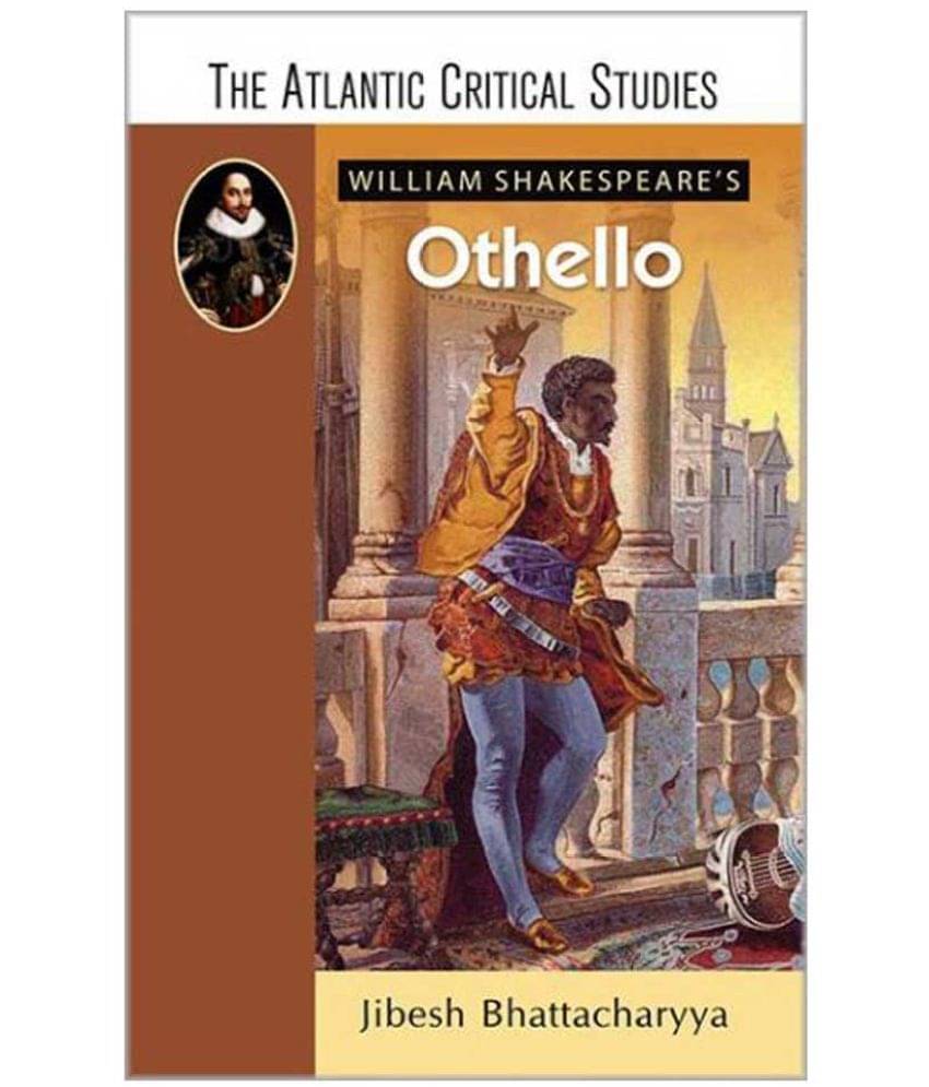     			William Shakespeare'S Othello 