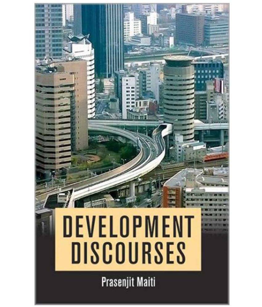Development Discourses Development Discourses