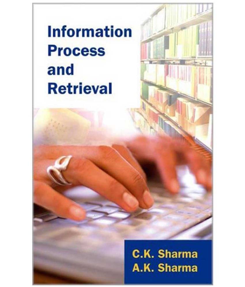 Information Process And Retrieval Information Process And Retrieval