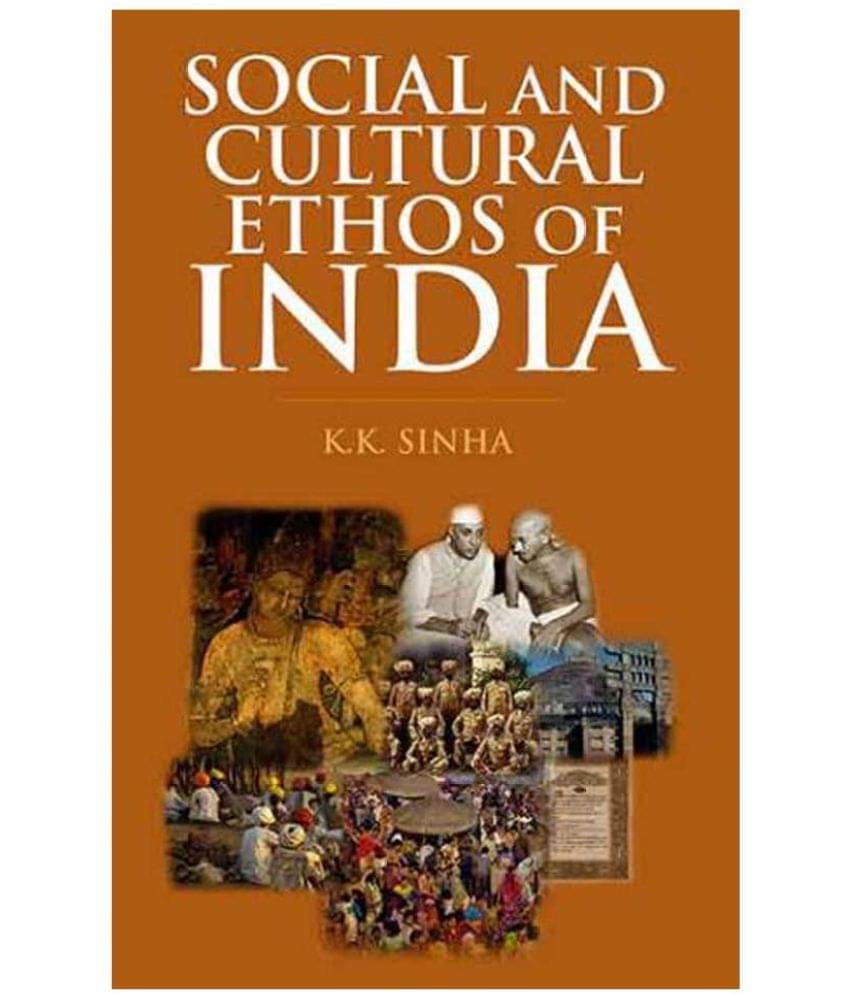 Social And Cultural Ethos Of India Social And Cultural Ethos Of India