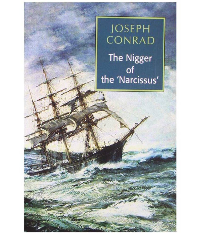     			The Nigger Of The 'Narcissus' 