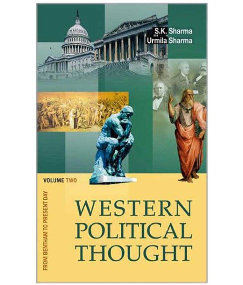     			Western Political Thought From Bentham to Present Day