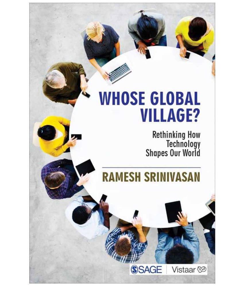     			Whose Global Village? Rethinking How Technology Shapes Our World