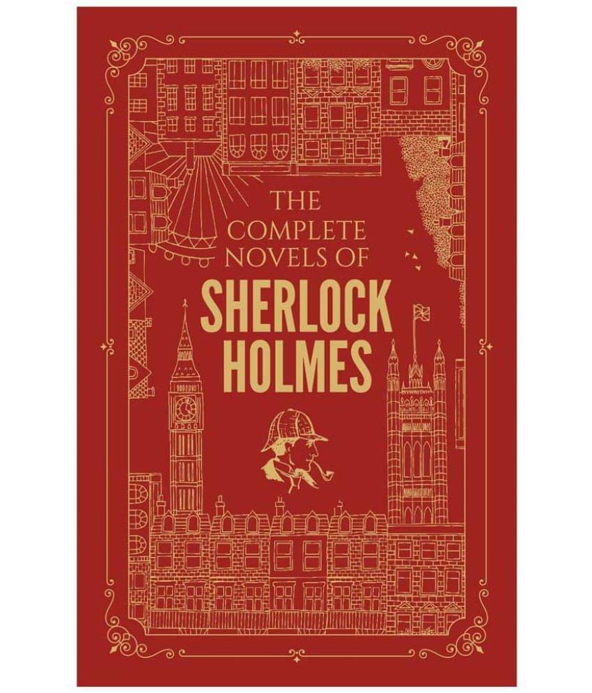 The Complete Novels of Sherlock Holmes (Deluxe Edition) The Complete Novels of Sherlock Holmes (Deluxe Edition)