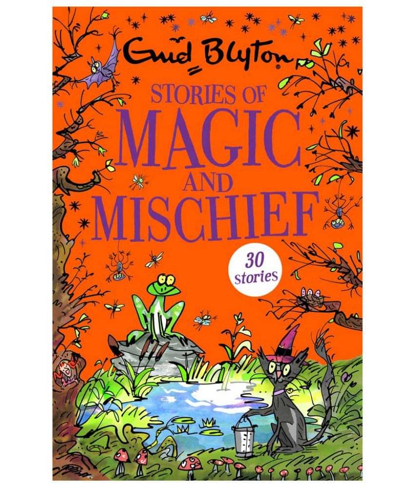 Stories of Magic and Mischief     			Stories of Magic and Mischief