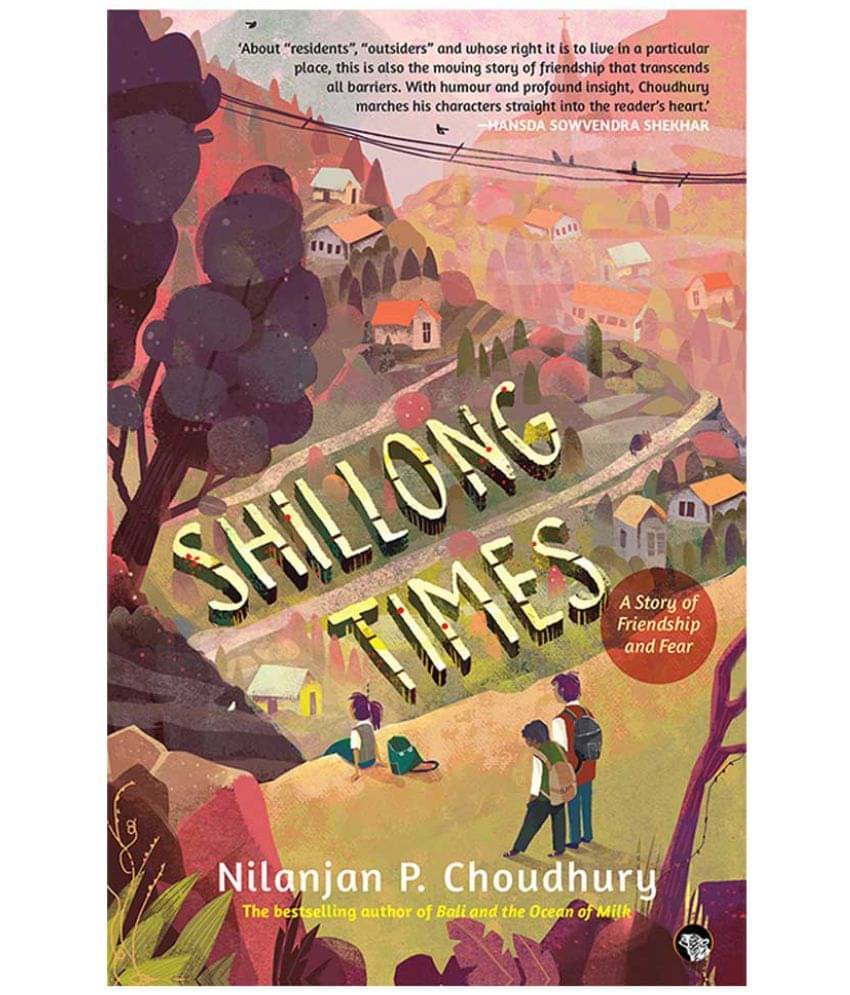     			Shillong Times: A Story of Friendship And Fear