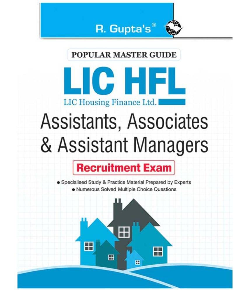     			LIC HFL (LIC Housing Finance Ltd.) Assistants, Associates & Assistant Managers Recruitment Exam Guide