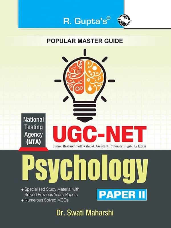 NTA-UGC-NET: Psychology (Paper II) Exam Guide NTA-UGC-NET: Psychology (Paper II) Exam Guide