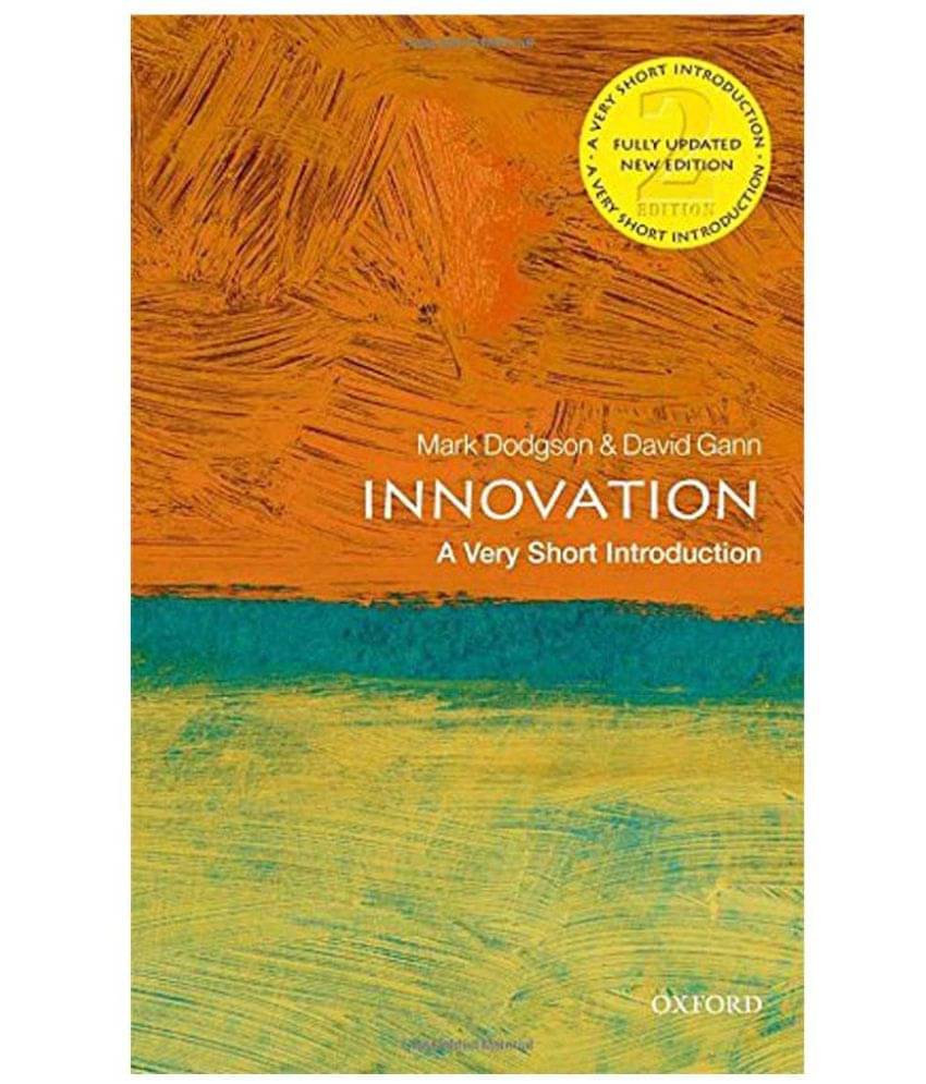 Innovation: A Very Short Introduction (Very Short Introductions) Innovation: A Very Short Introduction (Very Short Introductions)