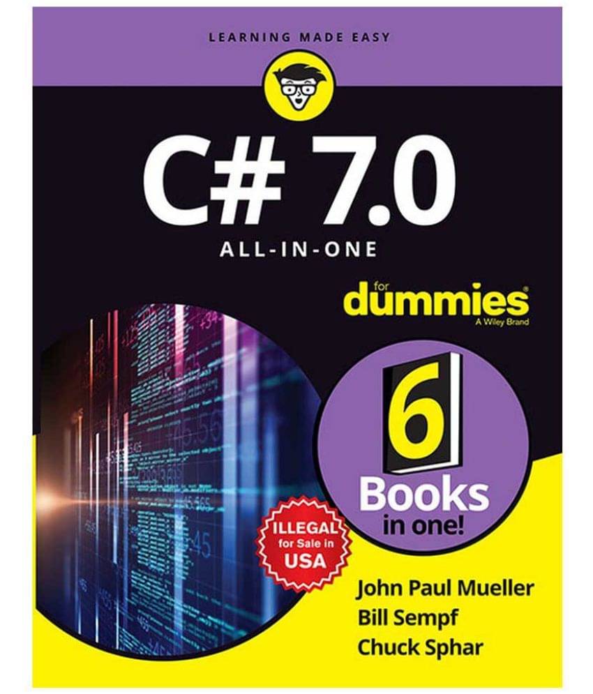     			C# 7.0 All-In-One For Dummies