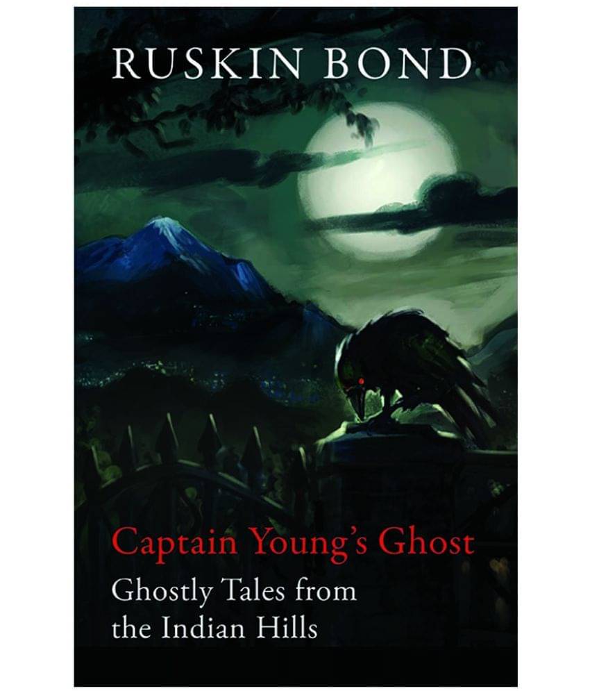 Captain Young’s Ghost: Ghostly Tales from the Indian Hills Captain Young’s Ghost: Ghostly Tales from the Indian Hills