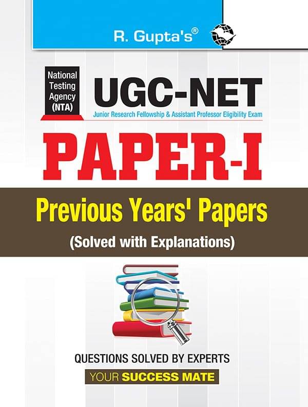 NTA-UGC-NET (Paper-I) Previous Years' Papers (Solved) NTA-UGC-NET (Paper-I) Previous Years' Papers (Solved)
