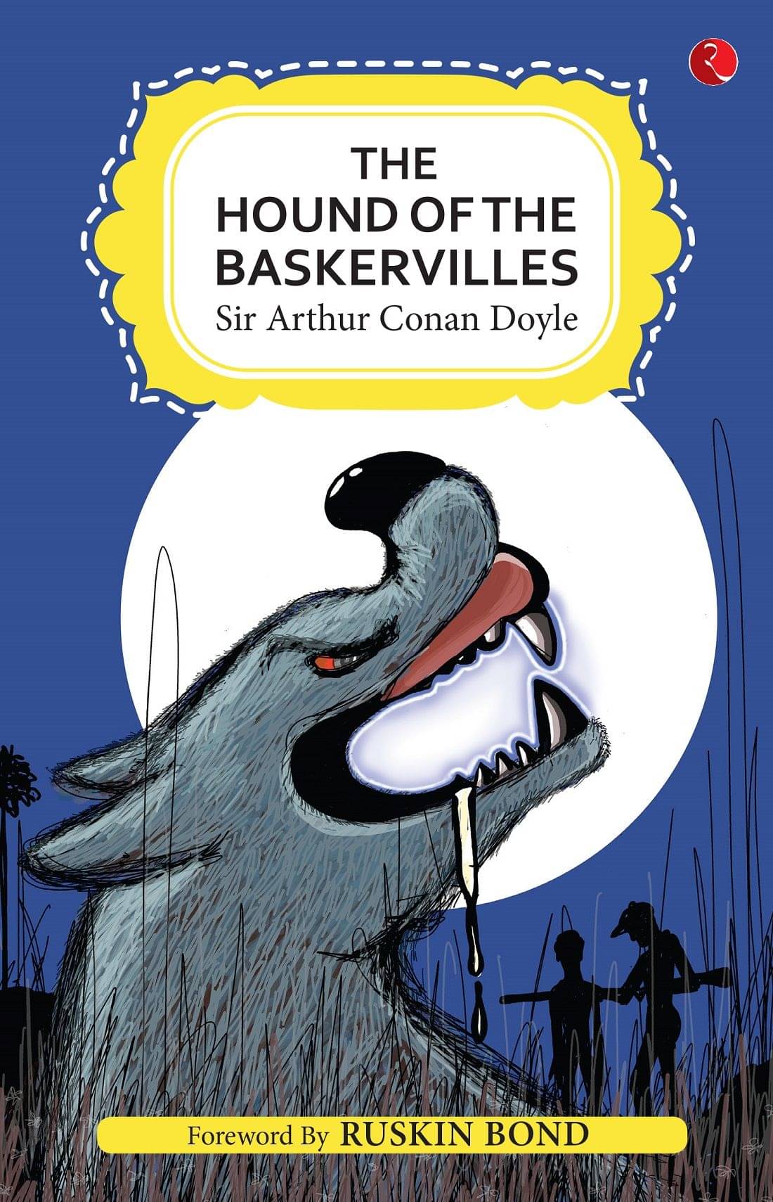     			THE HOUND OF THE BASKERVILLES