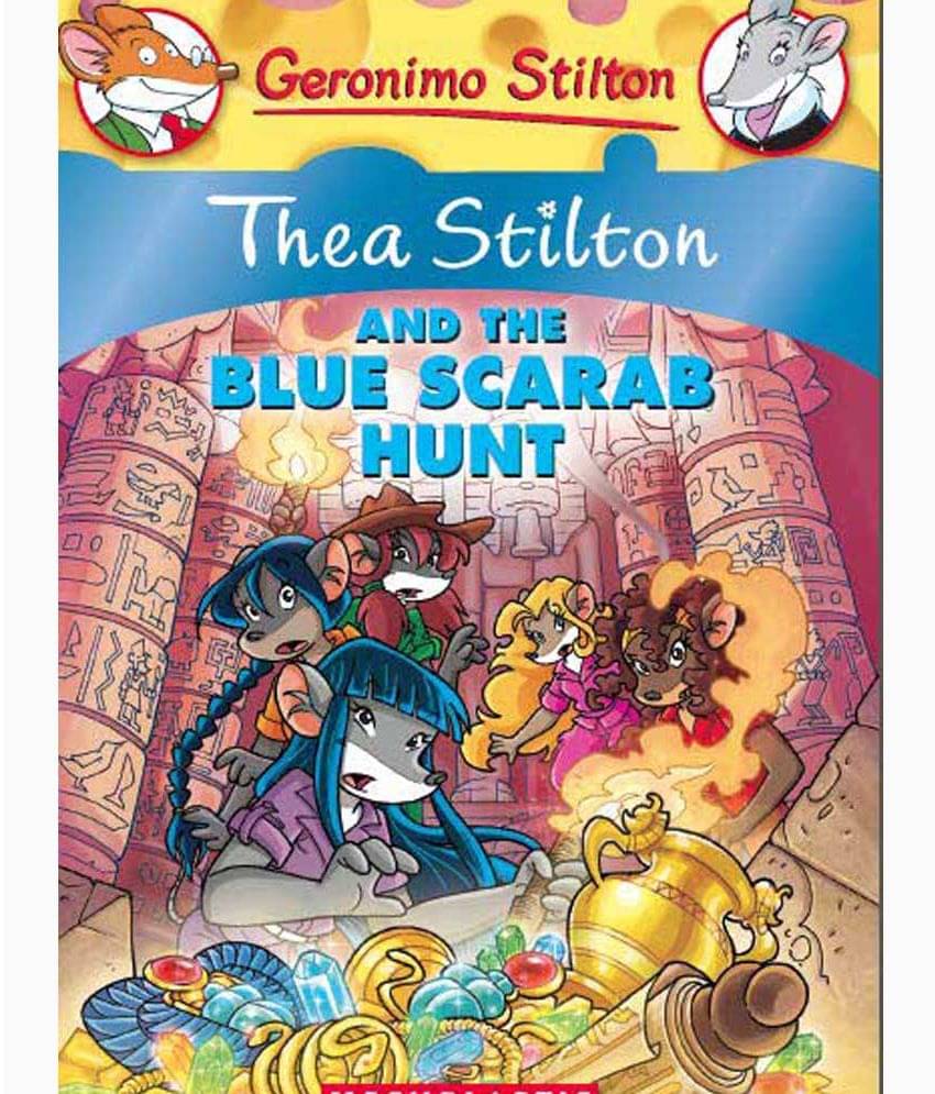 Thea Stilton #11: Thea Stilton & The Blue Scarab Hunt     			Thea Stilton #11: Thea Stilton & The Blue Scarab Hunt