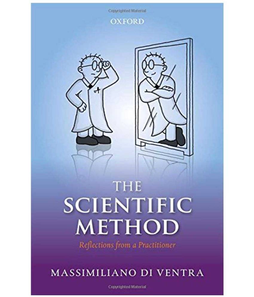    			The Scientific Method: Reflections from a Practitioner