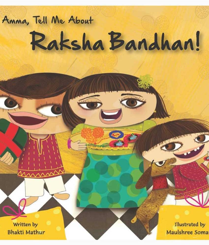     			Amma Tell Me About Raksha Bandhan!