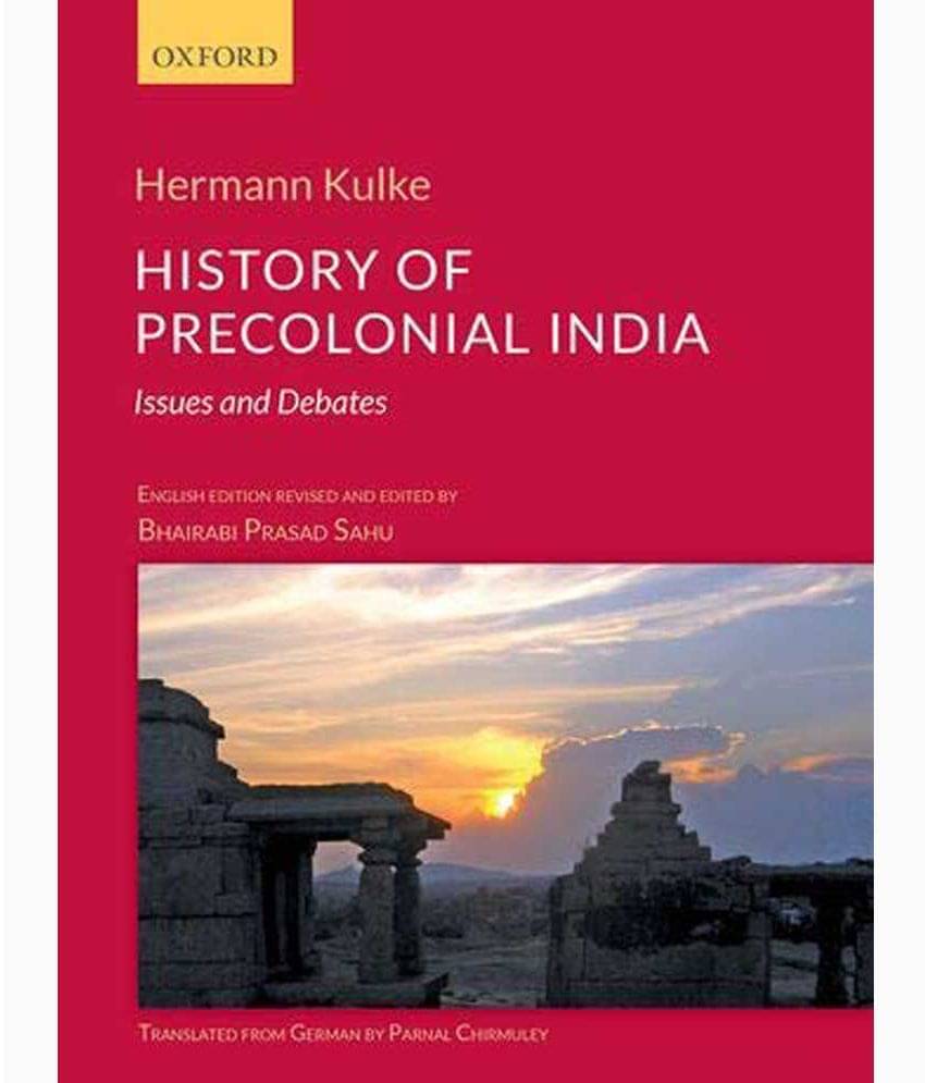     			History Of Precolonial India