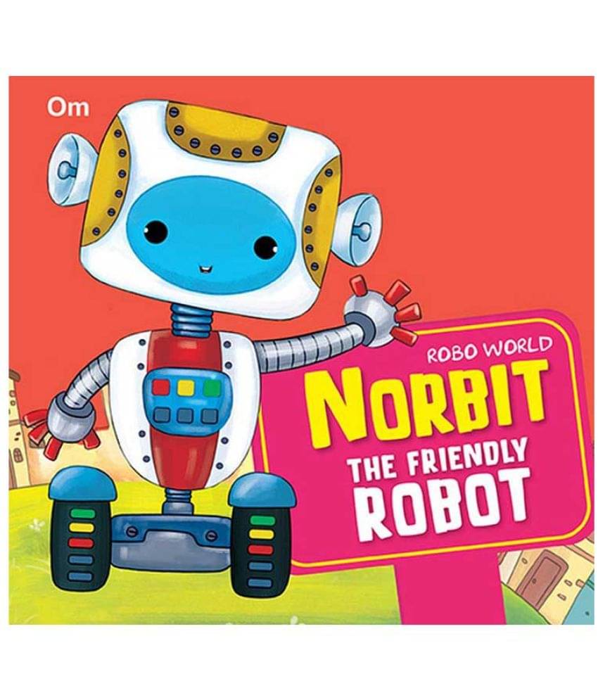     			ROBO WORLD NORBIT THE FRIENDLY ROBOT