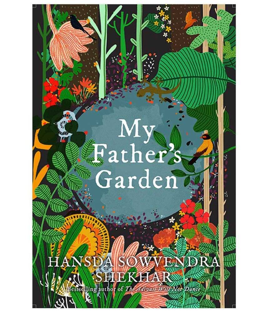     			My Father’s Garden