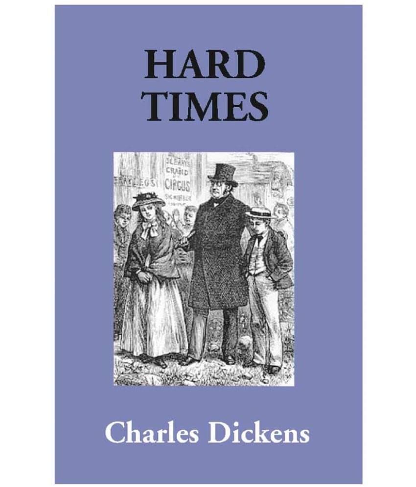     			Hard Times