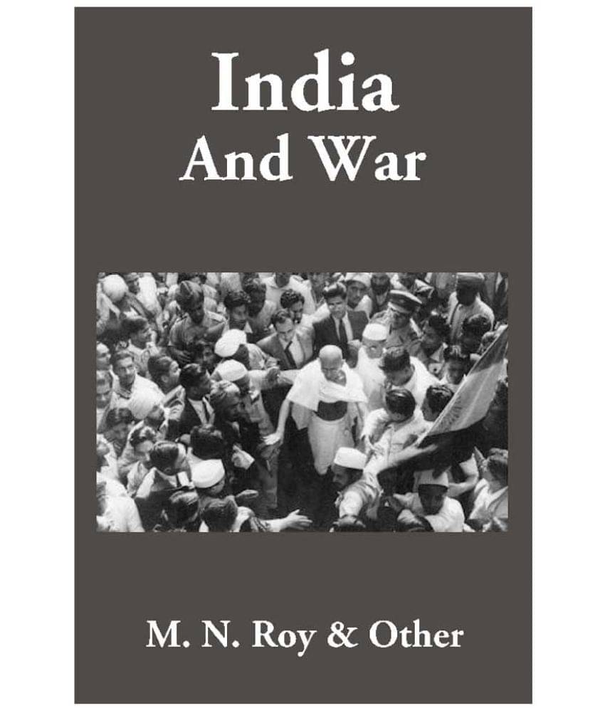     			India And War