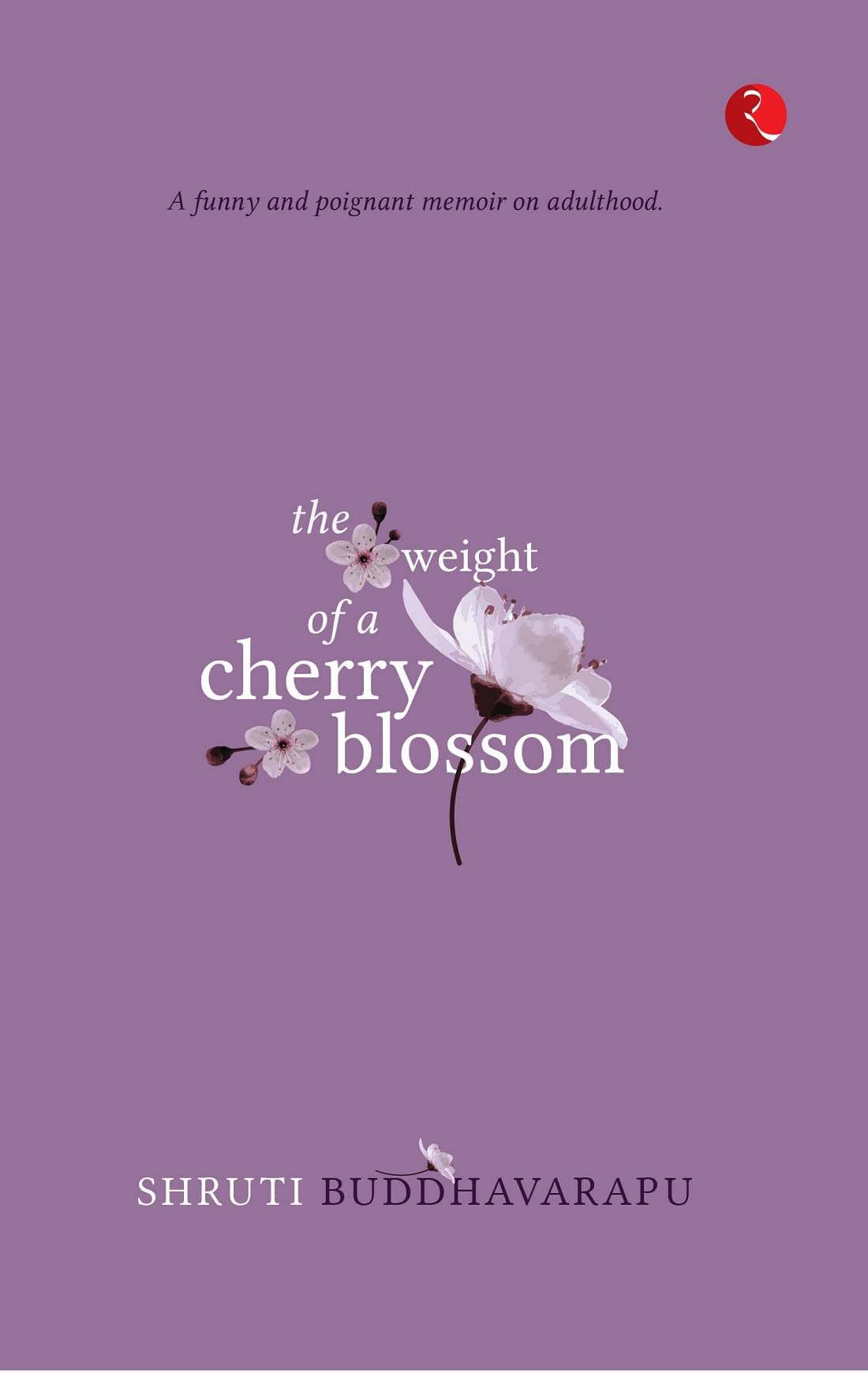     			The Weight Of A Cherry Blossom