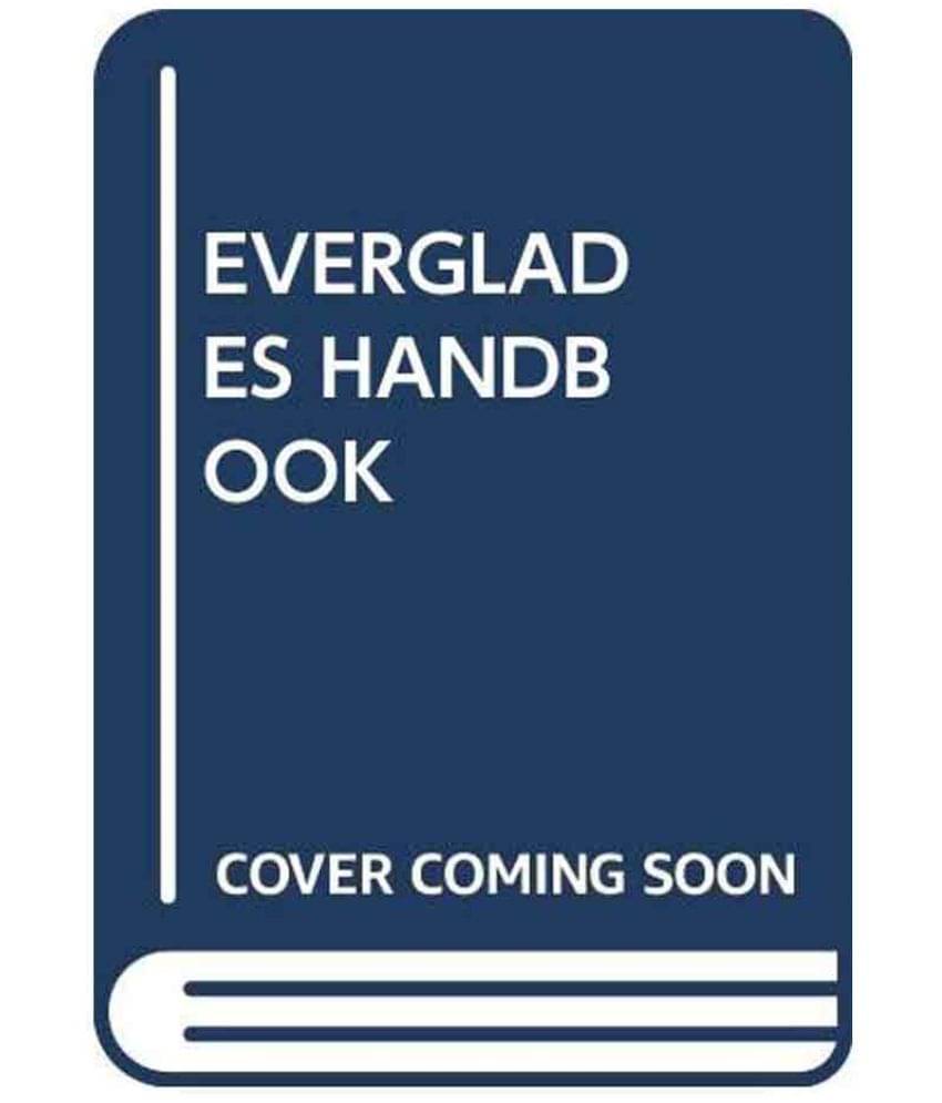     			Everglades Handbook: Understanding The Ecosystem 4Th Edition