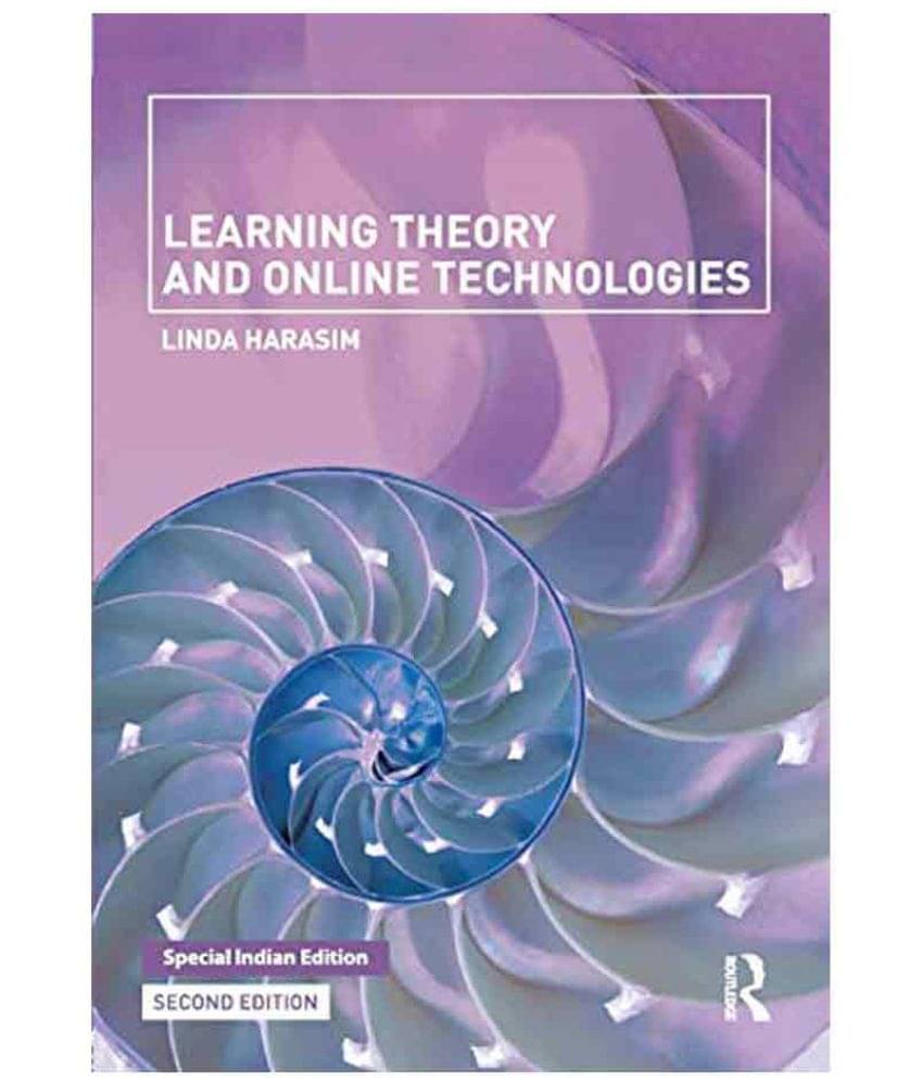 Learning Theory And Online Technologies 2Nd Edition Learning Theory And Online Technologies 2Nd Edition