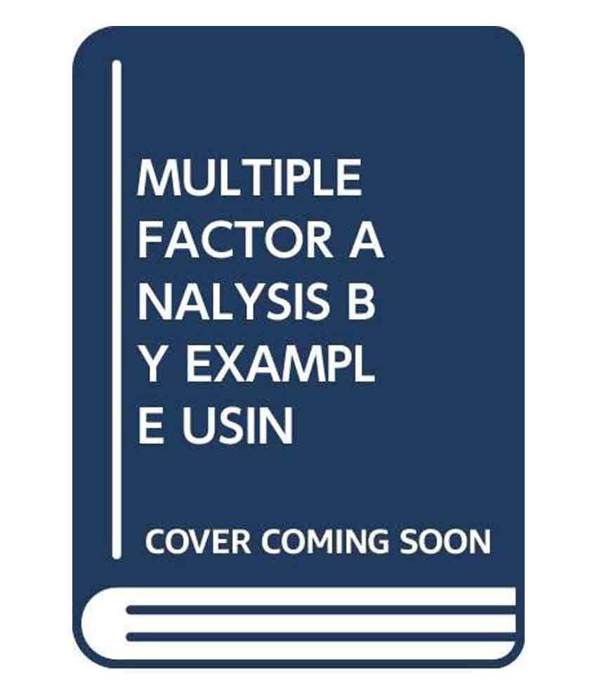     			Multiple Factor Analysis By Example Using R