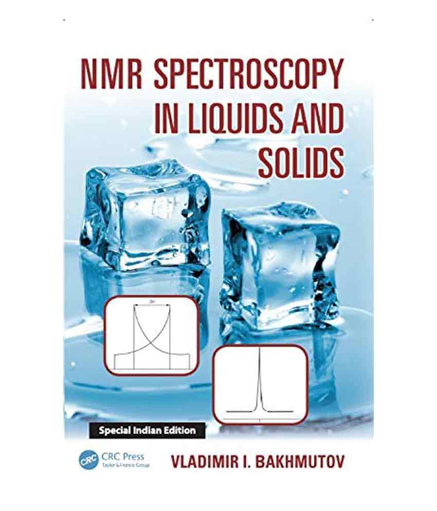 Nmr Spectroscopy In Liquids And Solids Nmr Spectroscopy In Liquids And Solids