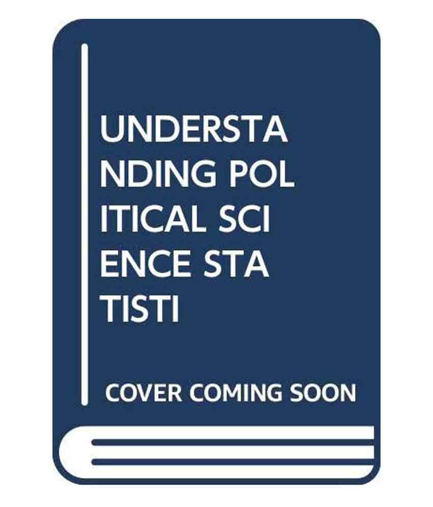     			Understanding Political Science Statistics: Observations And Expectations In Political Analysis