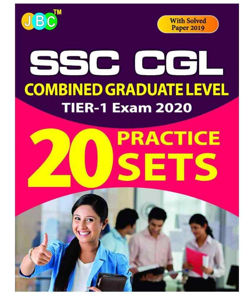 20 Practice Sets’ With Previous Year’s Solved Paper:- SSC CGL COMBINED GRADUATE LEVEL (TIER-I) Exam 2020 20 Practice Sets’ With Previous Year’s Solved Paper:- SSC CGL COMBINED GRADUATE LEVEL (TIER-I) Exam 2020