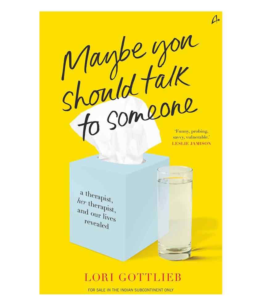     			Maybe You Should Talk To Someone