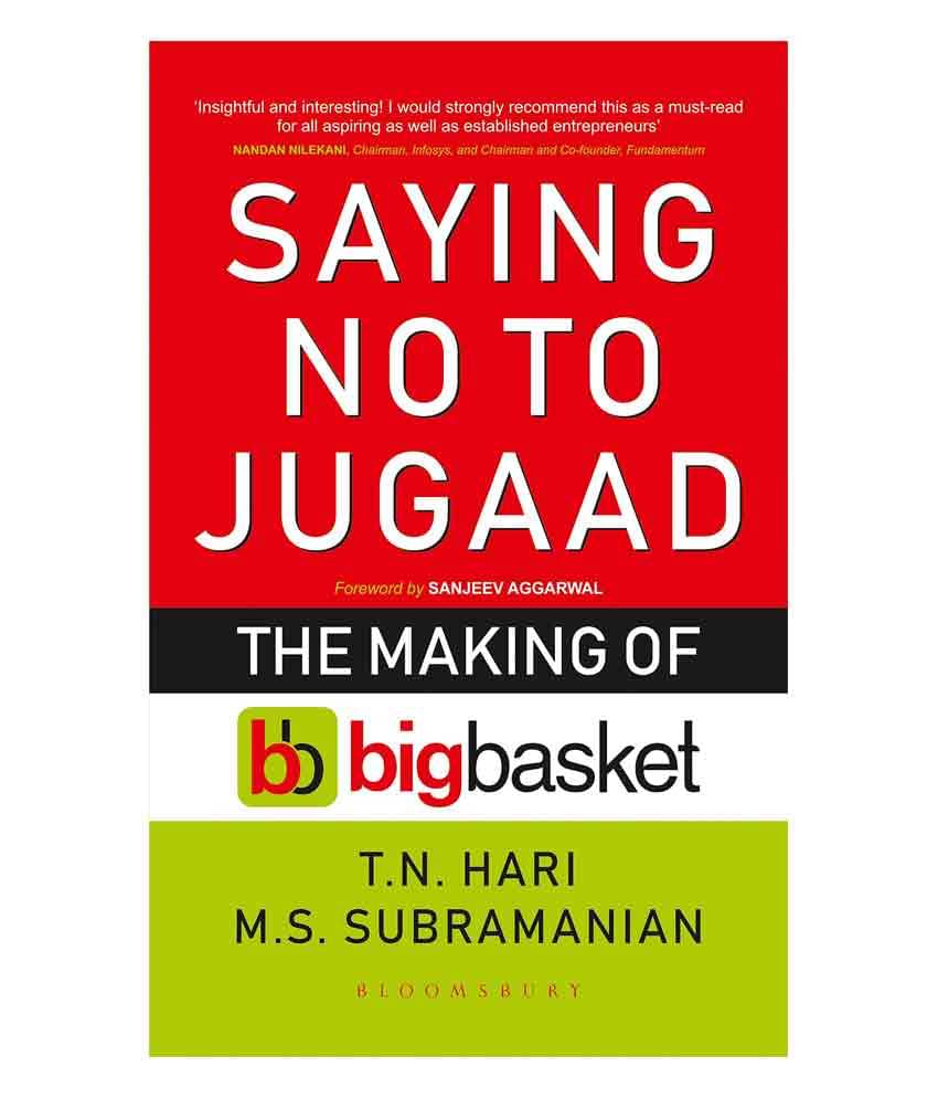     			Saying No to Jugaad: The Making of Bigbasket