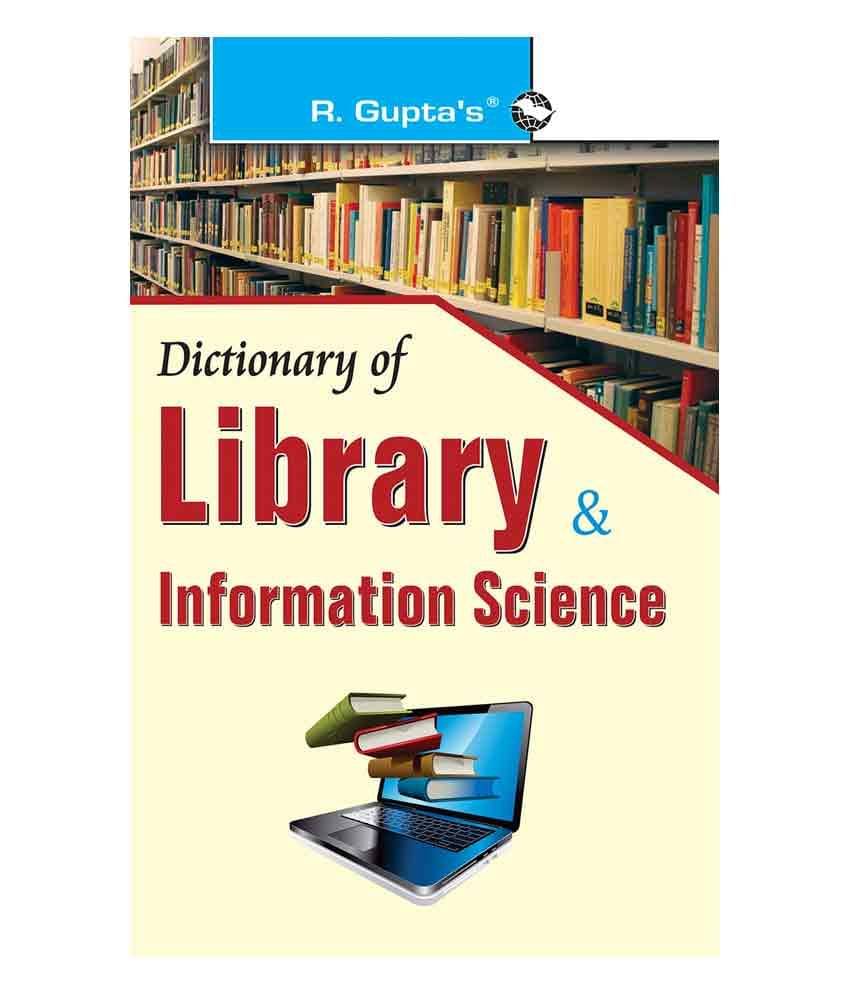 Dictionary of Library & Information Science Dictionary of Library & Information Science