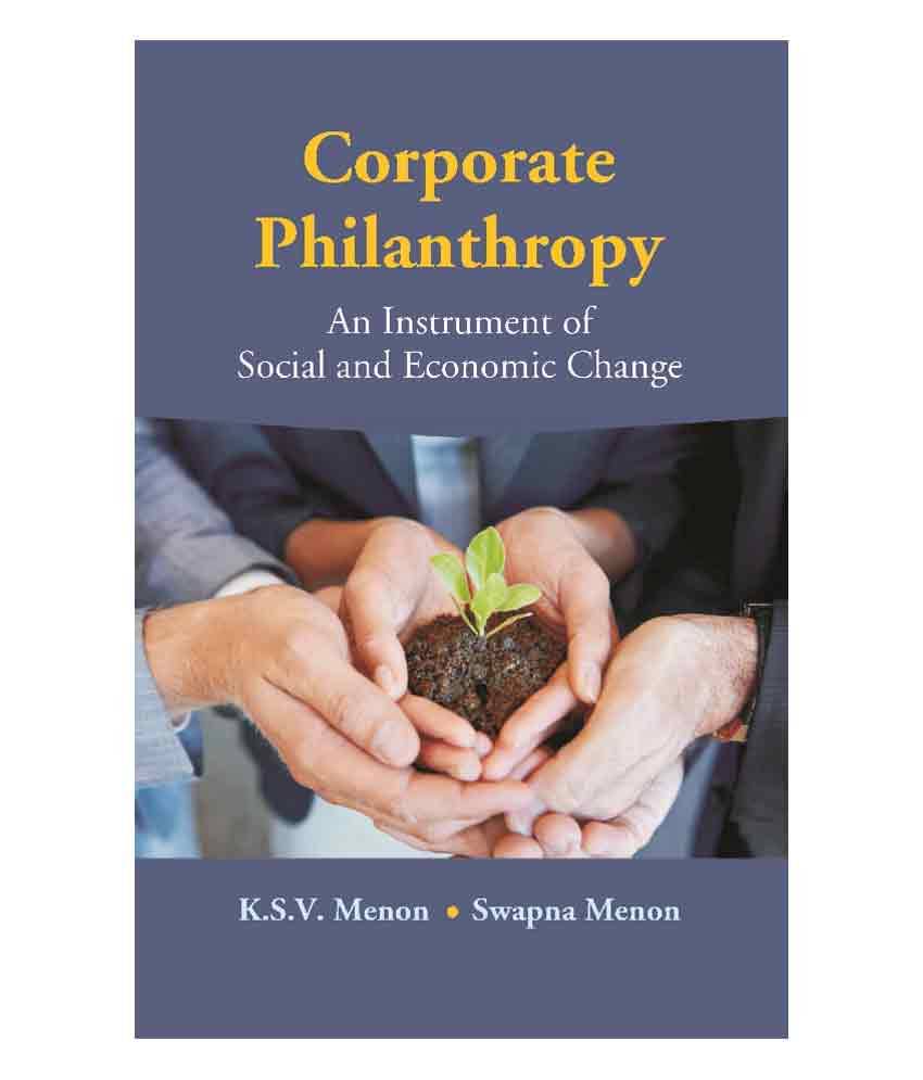 Corporate Philanthropy: An Instrument Of Social And Economic Change     			Corporate Philanthropy: An Instrument Of Social And Economic Change