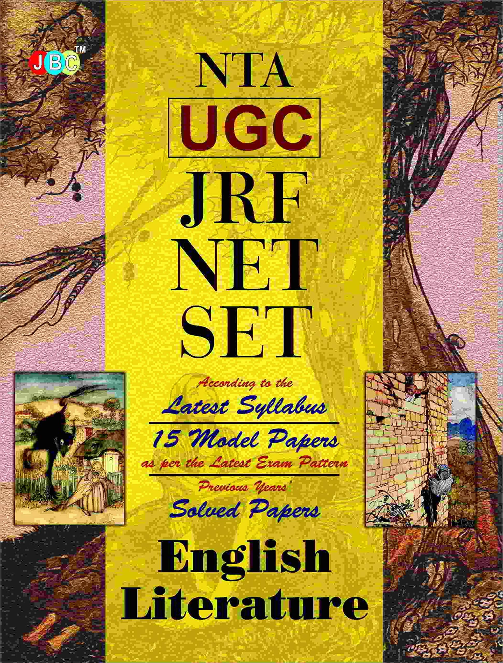 ENGLISH LITERATURE’ UGC NTA/NET/JRF/SET:- 15 Model Papers Latest Exam Pattern with Previous year Solved Papers ENGLISH LITERATURE’ UGC NTA/NET/JRF/SET:- 15 Model Papers Latest Exam Pattern with Previous year Solved Papers