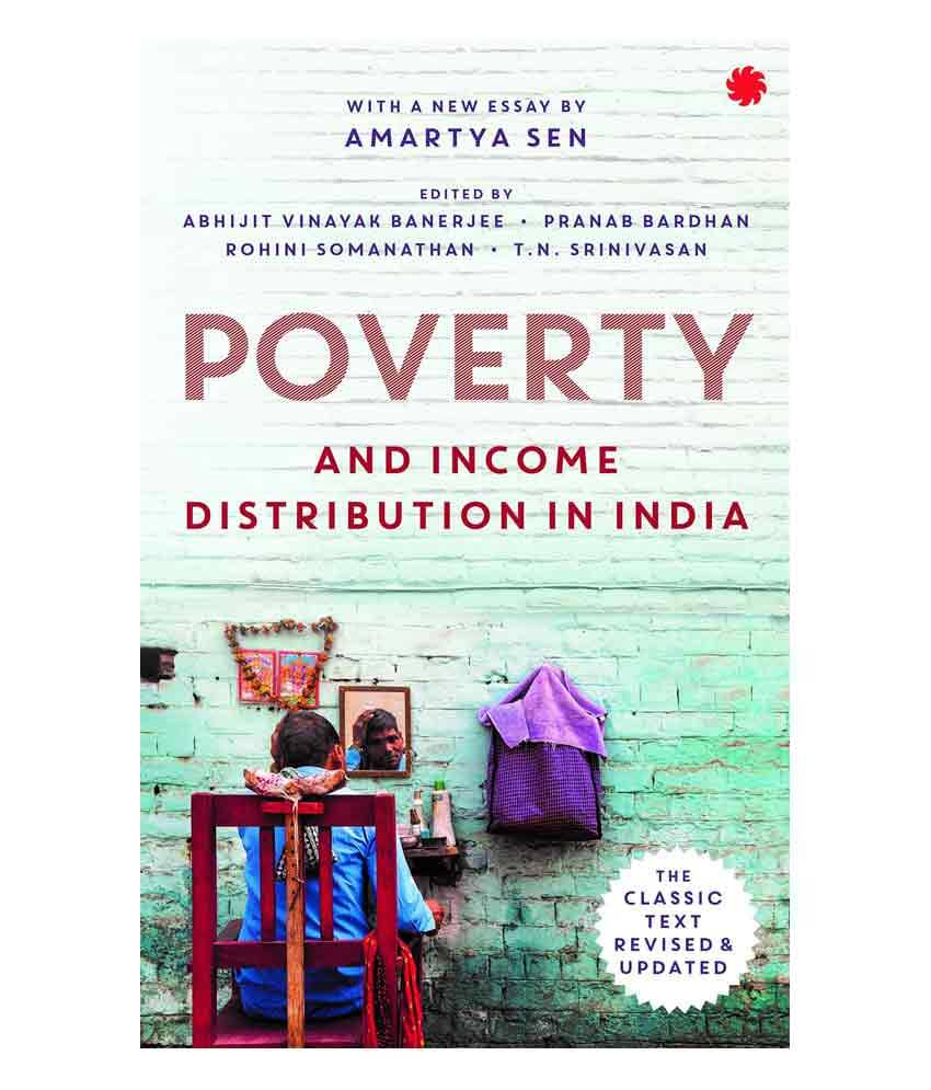     			Poverty And Income Distribution In India