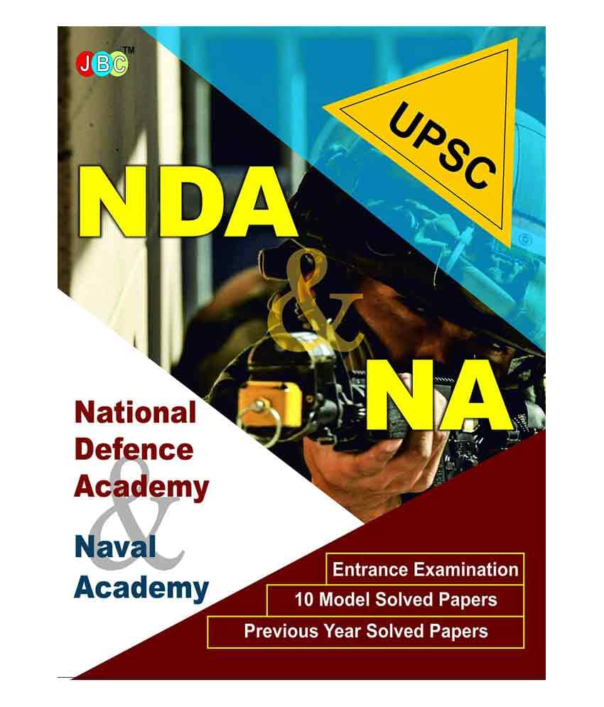 UPSC NDA & NA: Model Papers With Previous Year Solved Papers.     			UPSC NDA & NA: Model Papers With Previous Year Solved Papers.