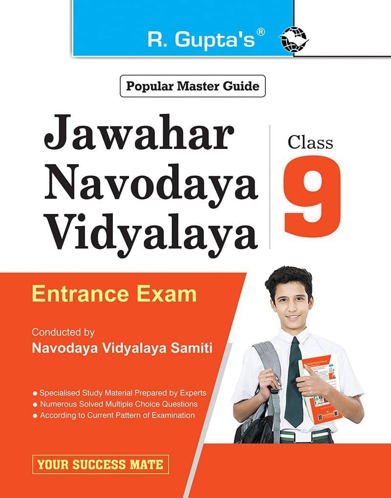 Jawahar Navodaya Vidyalaya (JNV) 9th Class Entrance Exam Guide Jawahar Navodaya Vidyalaya (JNV) 9th Class Entrance Exam Guide