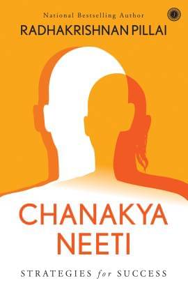     			Chanakya Neeti - Strategies for Success by Radhakrishnan Pillai