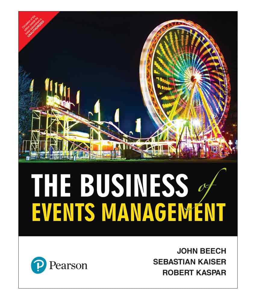 The Business of Events Management | First Edition | By Pearson The Business of Events Management | First Edition | By Pearson
