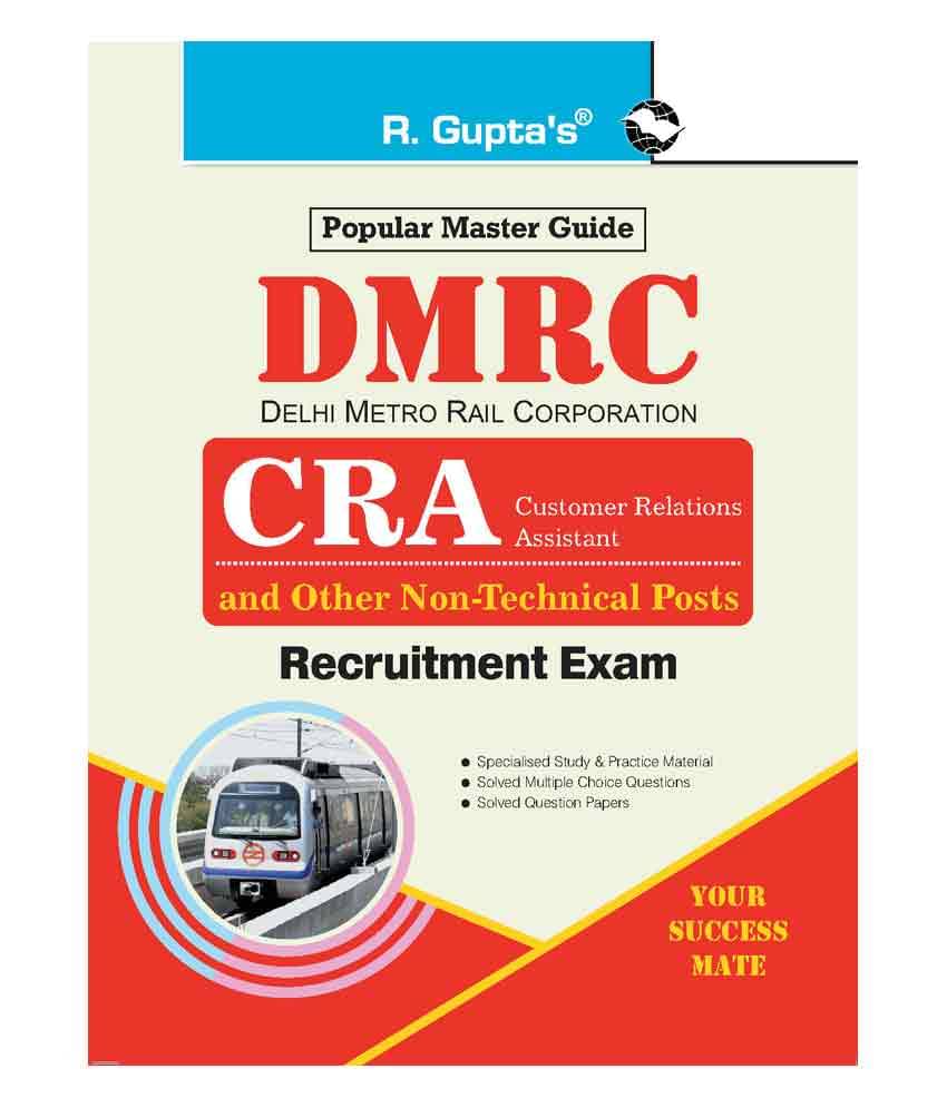     			DMRC: CRA & Other Non-Technical Posts Recruitment Exam Guide