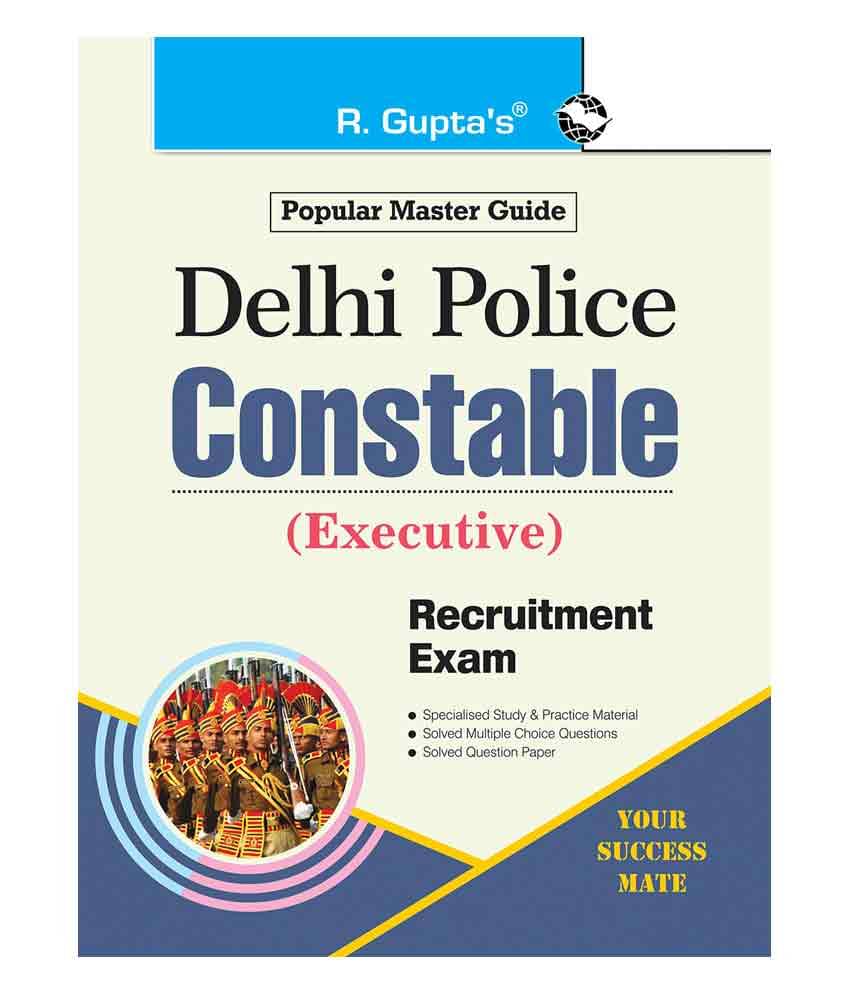     			Delhi Police Constable (Executive) Recruitment Exam (SSC) Guide